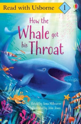 How the Whale Got his Throat