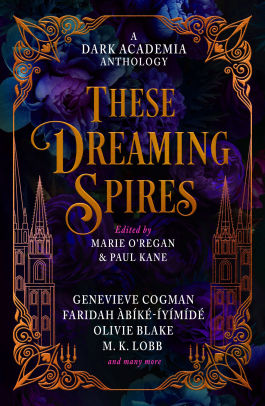 These Dreaming Spires