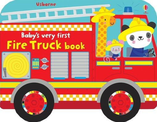 Baby's Very First Fire Truck Book