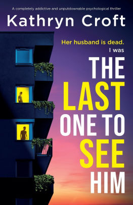 The Last One to See Him