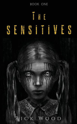 The Sensitives