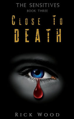 Close to Death