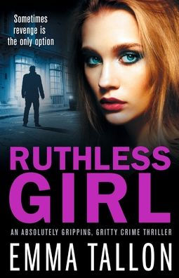 Ruthless Girl