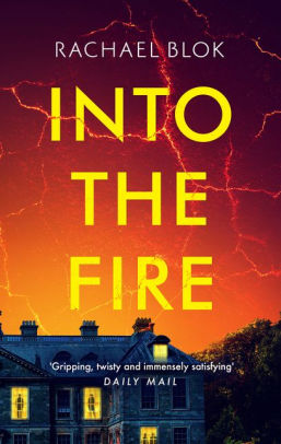 Into the Fire