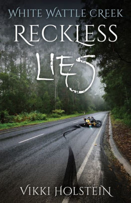 Reckless Lies
