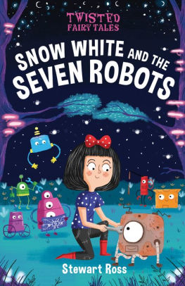 Snow White and the Seven Robots