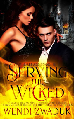 Serving the Wicked