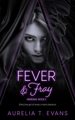 Fever & Fray