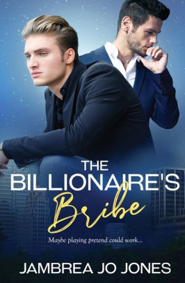 The Billionaire's Bribe