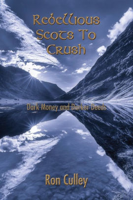 Rebellious Scots to Crush