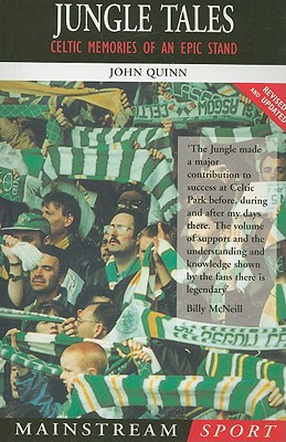 Jungle Tales: Celtic Memories of an Epic Stand
