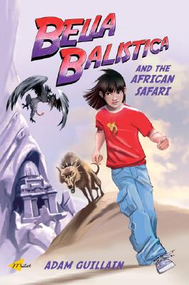 Bella Balistica and the African Safari