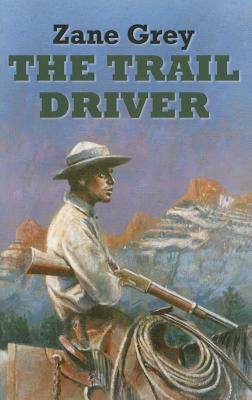 The Trail Driver