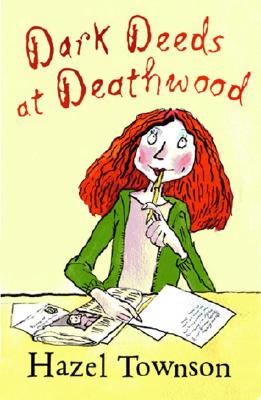 Dark Deeds at Deathwood