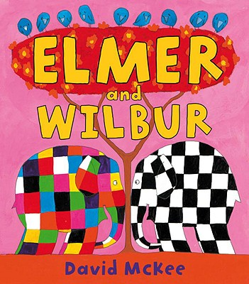 Elmer and Wilbur