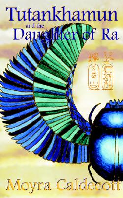 Tutankhamun And The Daughter Of Ra