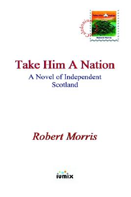 Take Him A Nation