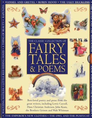 Classic Collection of Fairy Tales & Poems