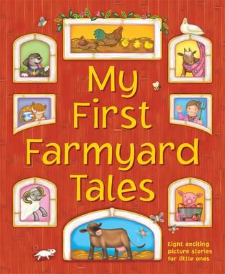 My First Farmyard Tales