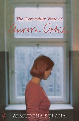 The Curriculum Vitae of Aurora Ortiz