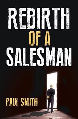 Rebirth of a Salesman