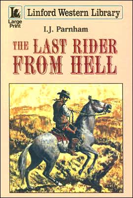 The Last Rider from Hell