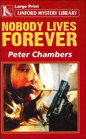 Nobody Lives Forever