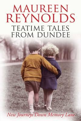 Teatime Tales from Dundee