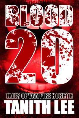 Blood 20: Tales of Vampire Horror