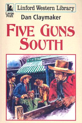 Five Guns South