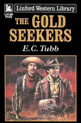 The Gold Seekers