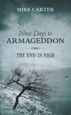 Nine to Days to Armageddon