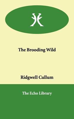 Brooding Wild
