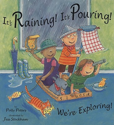 It's Raining! It's Pouring! We're Exploring!