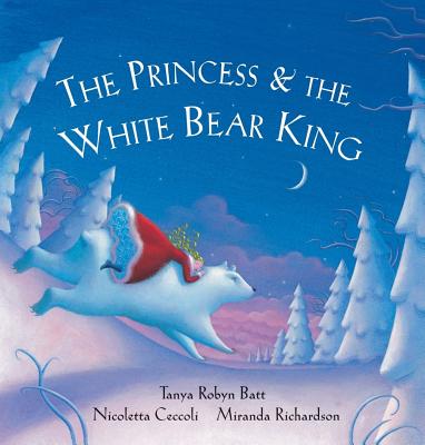 The Princess and the White Bear King W/CD