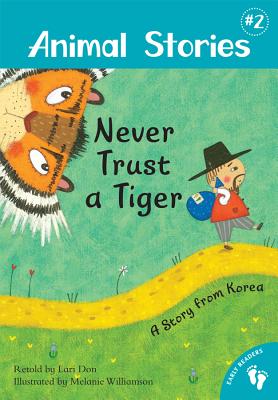 Animal Stories 2: Never Trust a Tiger PB