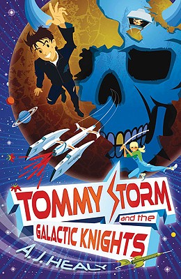 Tommy Storm and the Galactic Knights
