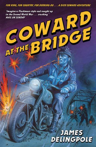 Coward at the Bridge