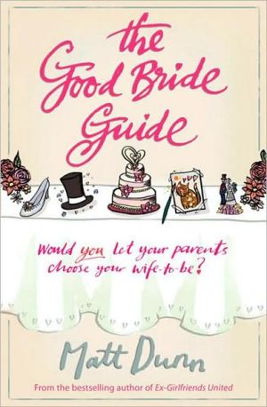 The Good Bride Guide