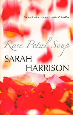 Rose Petal Soup