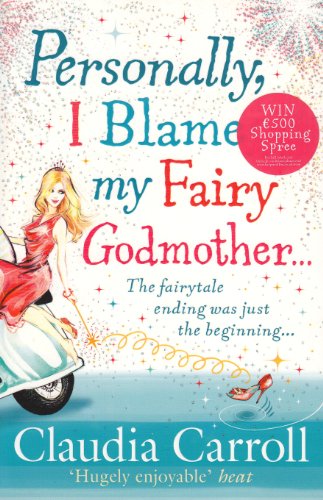 Personally, I Blame My Fairy Godmother