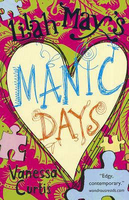 Lilah May's Manic Days