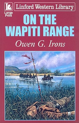 On The Wapiti Range