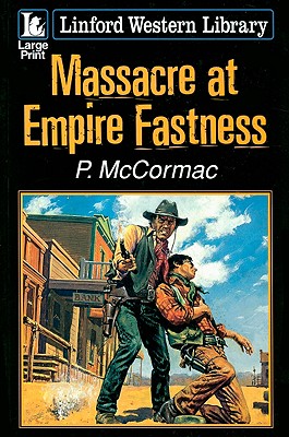 Massacre At Empire Fastness