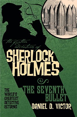 The Further Adventures of Sherlock Holmes