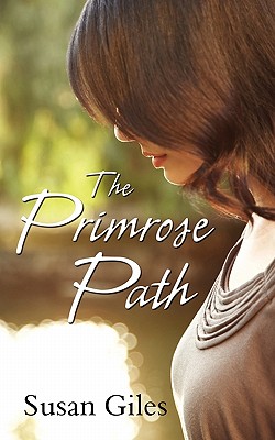 The Primrose Path