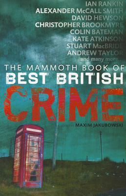 The Mammoth Book of Best British Crime, Volume 8