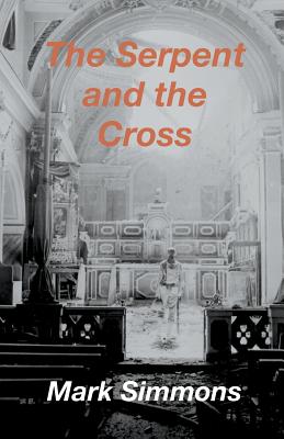 The Serpent and the Cross