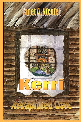 Kerri, Recaptured Love