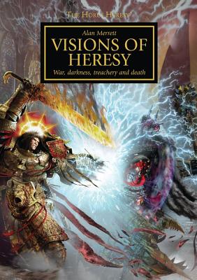 Visions of Heresy